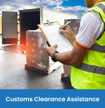 Customs Clearance Assistance